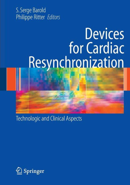Devices For Cardiac Resynchronization:: Technologic And Clinical Aspects