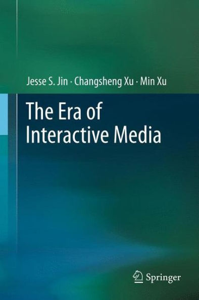 The Era Of Interactive Media
