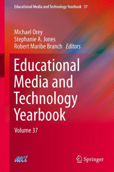 Educational Media And Technology Yearbook: Volume 37 (Educational Media And Technology Yearbook, 37)
