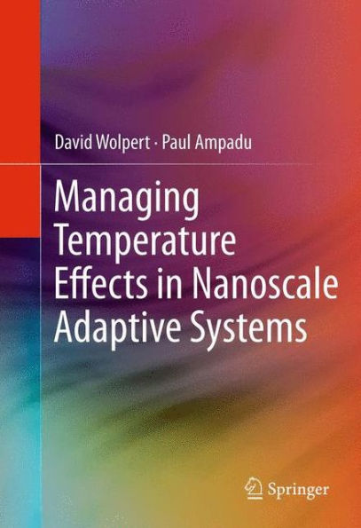 Managing Temperature Effects In Nanoscale Adaptive Systems