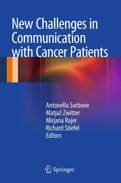 New Challenges In Communication With Cancer Patients