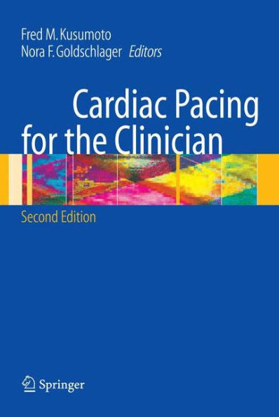 Cardiac Pacing For The Clinician