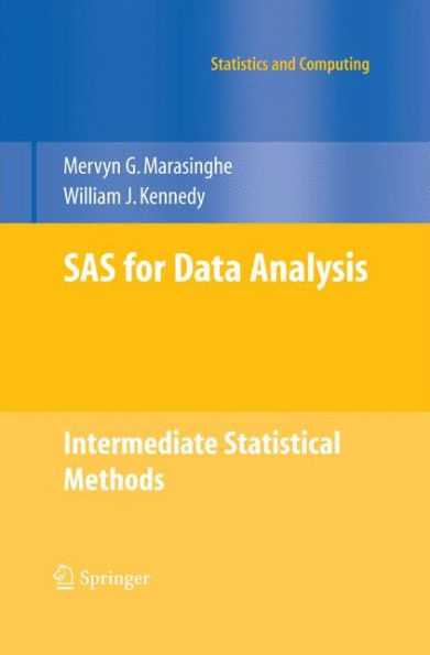 Sas For Data Analysis: Intermediate Statistical Methods (Statistics And Computing)
