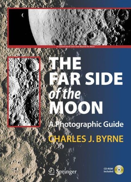 The Far Side Of The Moon: A Photographic Guide
