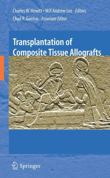 Transplantation Of Composite Tissue Allografts