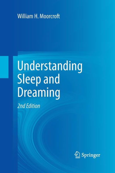 Understanding Sleep And Dreaming