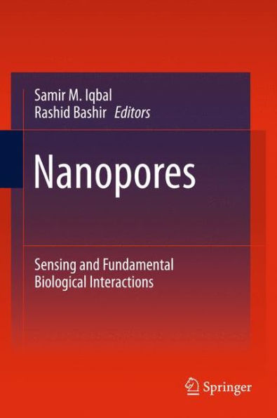 Nanopores: Sensing And Fundamental Biological Interactions