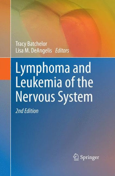 Lymphoma And Leukemia Of The Nervous System