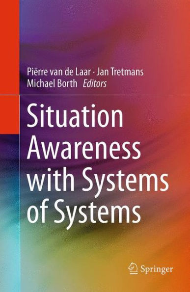 Situation Awareness With Systems Of Systems