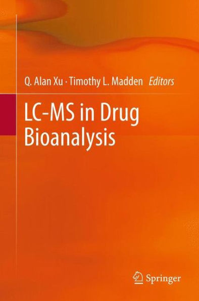 Lc-Ms In Drug Bioanalysis