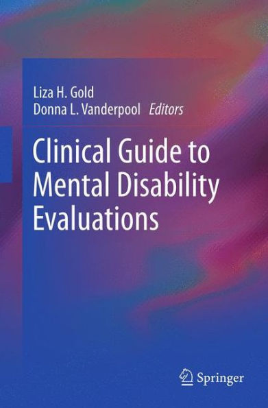 Clinical Guide To Mental Disability Evaluations