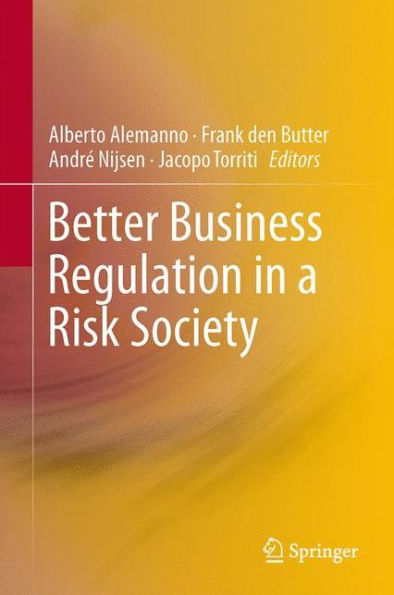 Better Business Regulation In A Risk Society