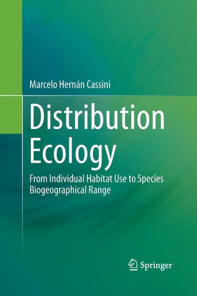 Distribution Ecology: From Individual Habitat Use To Species Biogeographical Range