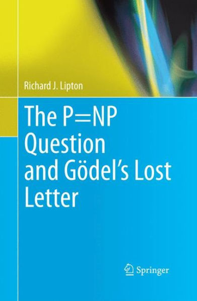 The P=Np Question And G?El's Lost Letter