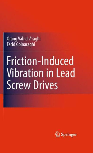 Friction-Induced Vibration In Lead Screw Drives