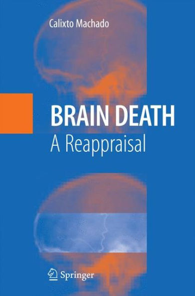 Brain Death: A Reappraisal