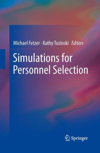 Simulations For Personnel Selection