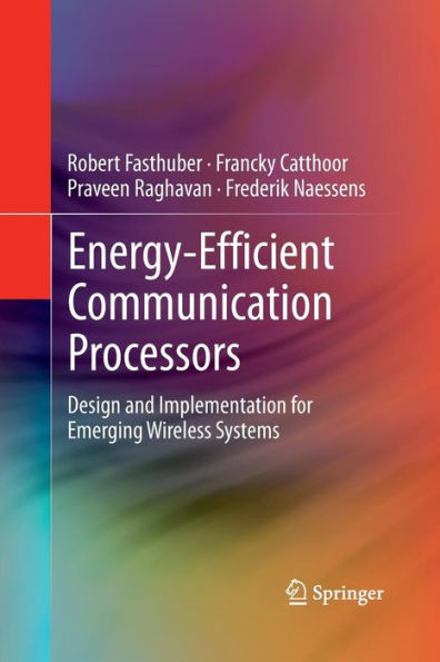Energy-Efficient Communication Processors: Design And Implementation For Emerging Wireless Systems