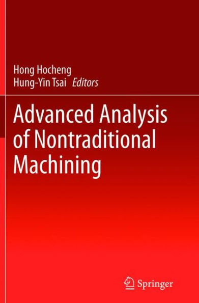Advanced Analysis Of Nontraditional Machining