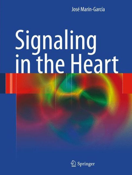 Signaling In The Heart