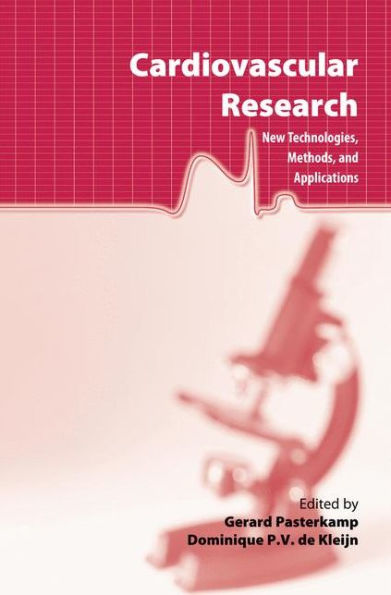Cardiovascular Research: New Technologies, Methods, And Applications