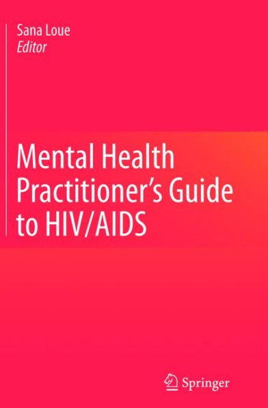 Mental Health Practitioner's Guide To Hiv/Aids