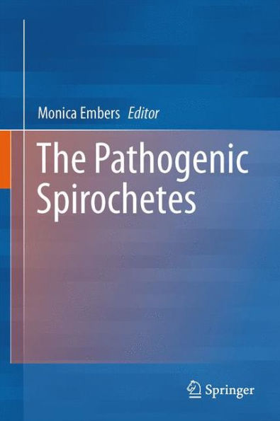 The Pathogenic Spirochetes: Strategies For Evasion Of Host Immunity And Persistence