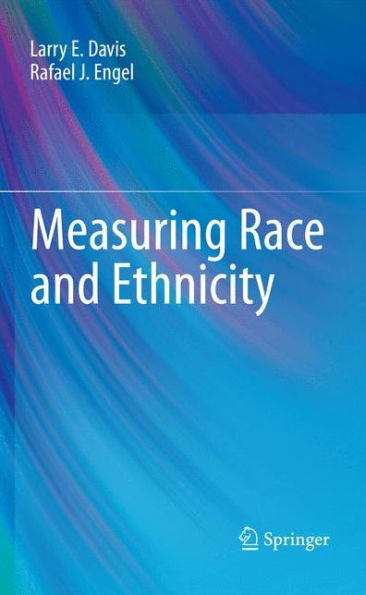 Measuring Race And Ethnicity
