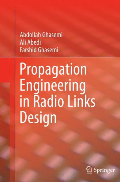 Propagation Engineering In Radio Links Design