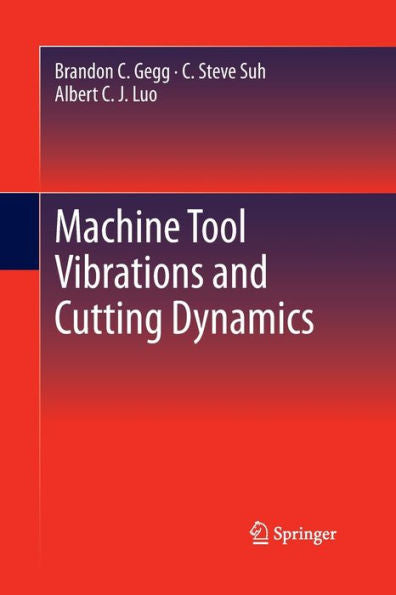 Machine Tool Vibrations And Cutting Dynamics