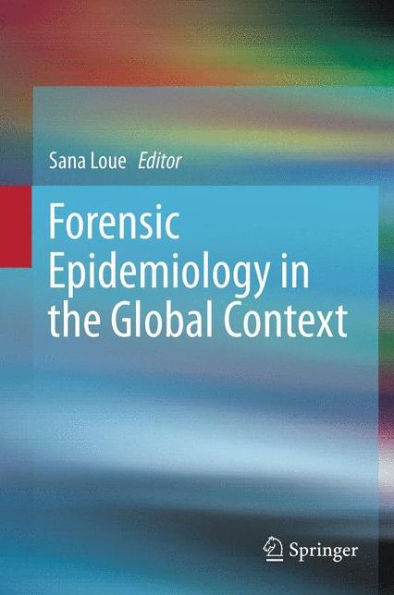 Forensic Epidemiology In The Global Context