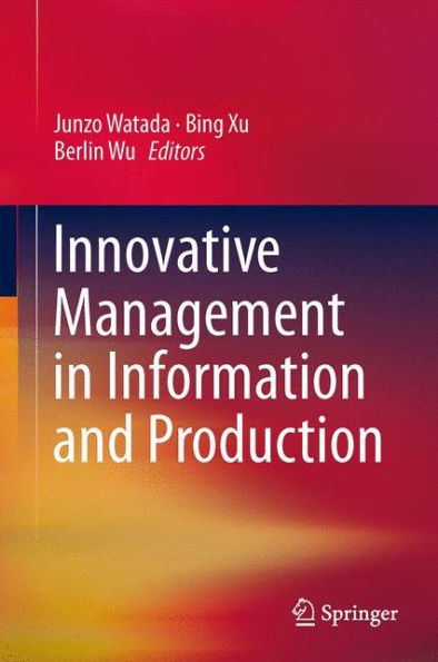 Innovative Management In Information And Production