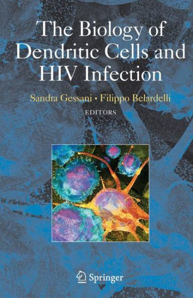 The Biology Of Dendritic Cells And Hiv Infection