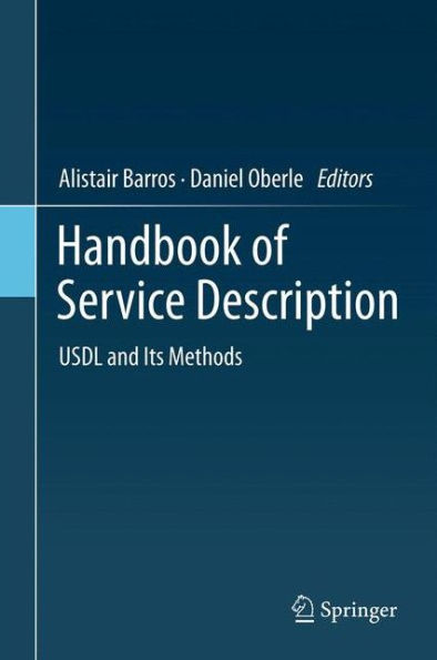 Handbook Of Service Description: Usdl And Its Methods