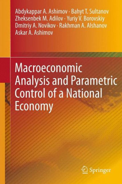 Macroeconomic Analysis And Parametric Control Of A National Economy