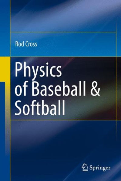 Physics Of Baseball & Softball