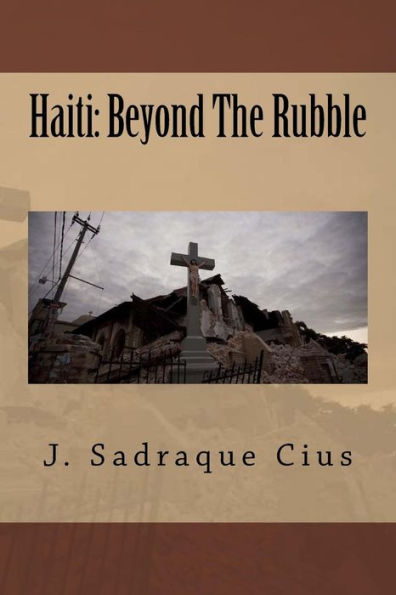 Haiti Beyond The Rubble