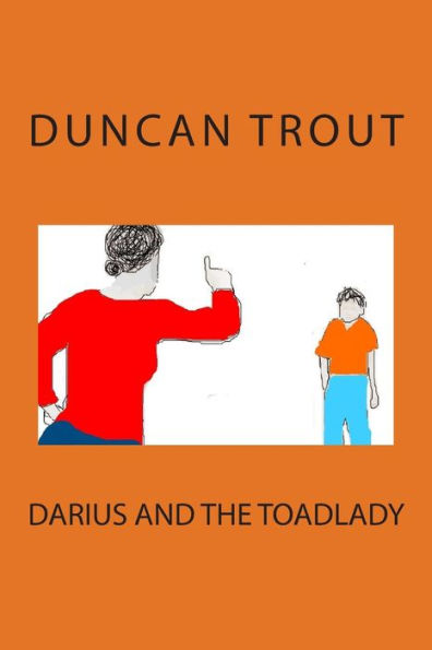 Darius And The Toadlady