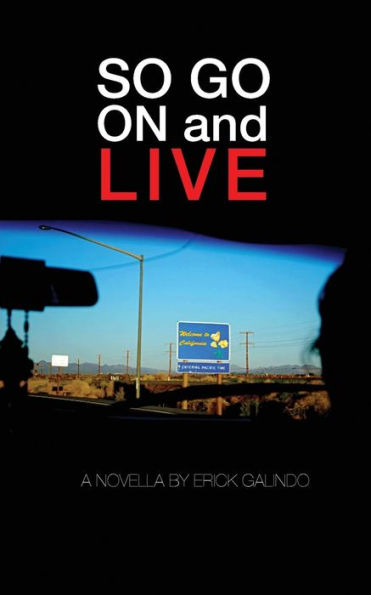 So Go On And Live