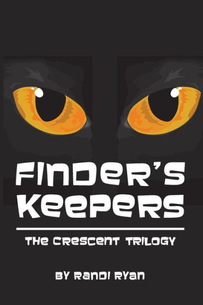 Finders Keepers (The Crescent Trilogy)