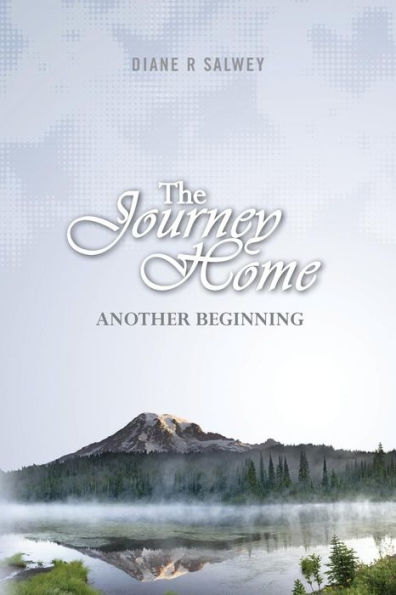 Another Beginning (The Journey Home)