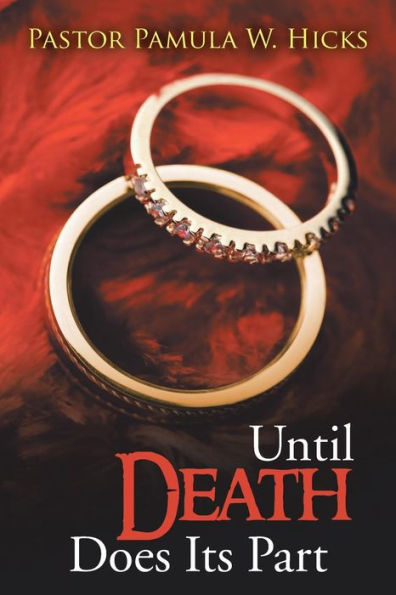 Until Death Does Its Part