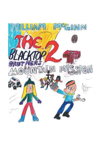 The Blacktop Brothers 2: Mountain Mission