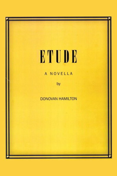 Etude: A Novella