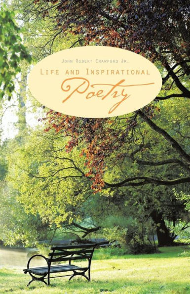 Life And Inspirational Poetry