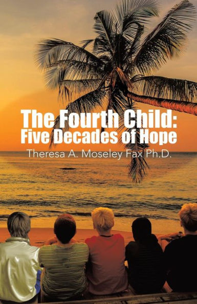 The Fourth Child: Five Decades Of Hope