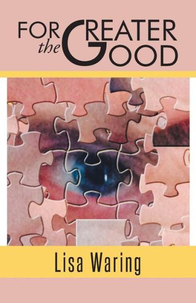 For The Greater Good