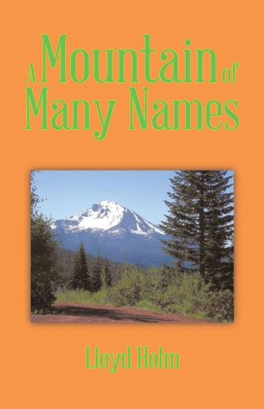 A Mountain Of Many Names