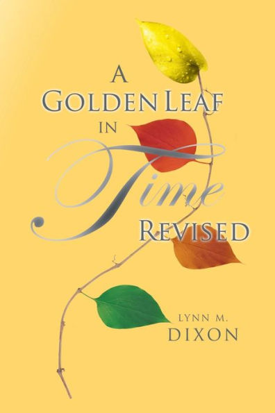 A Golden Leaf In Time Revised