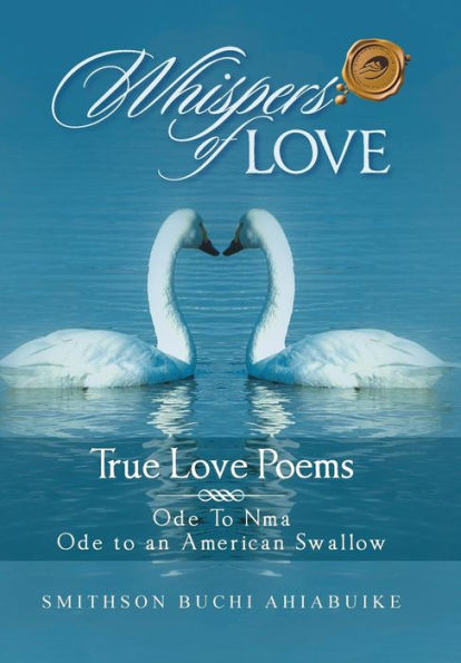 Whispers Of Love: True Love Poems
